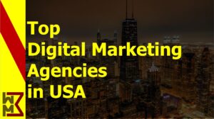 Read more about the article List of Top 10 Digital Marketing Agencies in USA 2022 | WMB Pedia